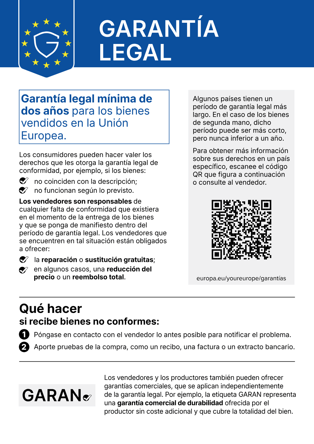 Aviso armonizado de la UE sobre la garantía legal de conformidad: garantía legal mínima de dos años para los bienes vendidos en la Unión Europea.